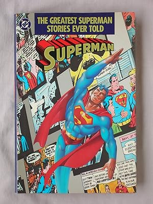 The Greatest Superman Stories Ever Told