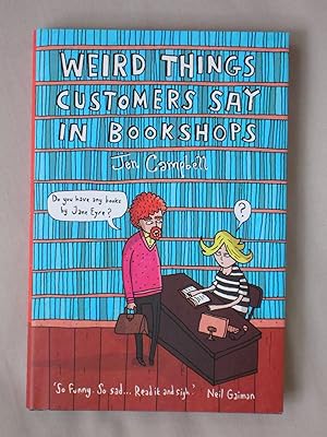 Immagine del venditore per Weird Things Customers Say in Bookshops venduto da Mind Electric Books