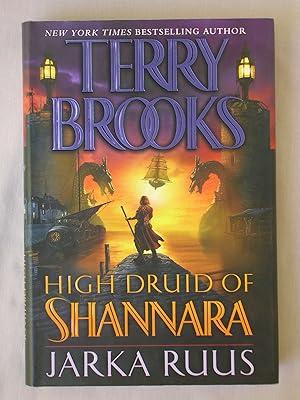 Jarka Ruus: High Druid of Shannara, Book 1