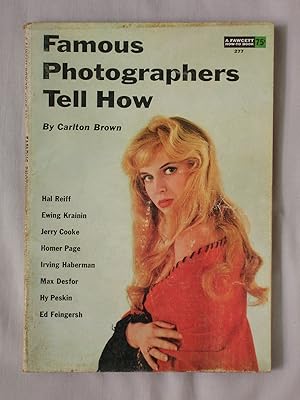 Seller image for Famous Photographers Tell How: A Fawcett How-To Book #277 for sale by Mind Electric Books