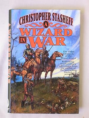 A Wizard in War: Chronicle of the Rogue Wizard, Book 3