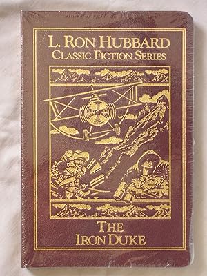 The Iron Duke (L. Ron Hubbard Classic Fiction Series)