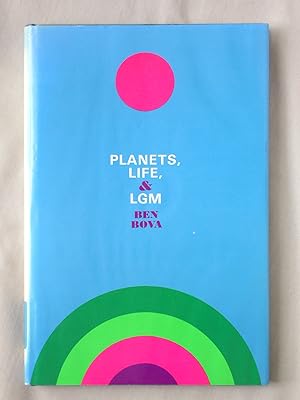 Planets, Life & LGM