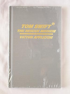 Seller image for Tom Swift: The Rescue Mission for sale by Mind Electric Books