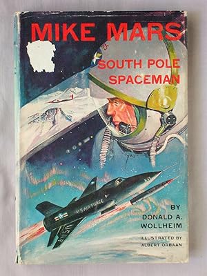 Imagen del vendedor de Mike Mars, South Pole Spaceman a la venta por Mind Electric Books
