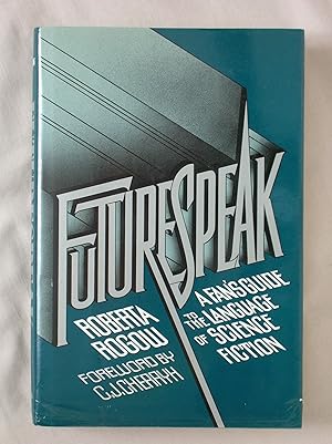 Image du vendeur pour Futurespeak: A Fan's Guide to the Language of Science Fiction mis en vente par Mind Electric Books