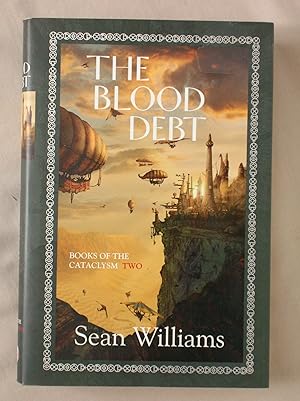 Seller image for The Blood Debt: Books of the Cataclysm 2 for sale by Mind Electric Books