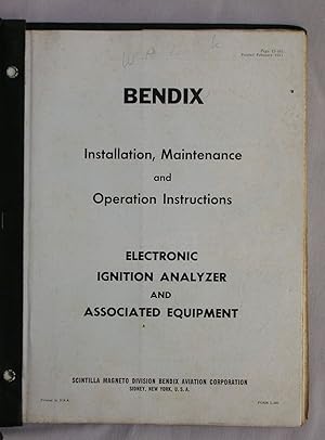 Bendix Electronic Ignition Analyzer and Associated Equipment: Installation, Maintenance and Opera...