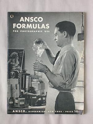 Ansco Formulas for Photographic Use