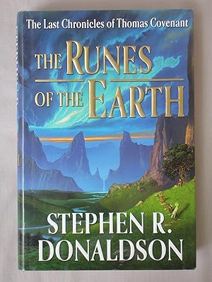 The Runes Of The Earth: The Last Chronicles of Thomas Covenant, Book 1