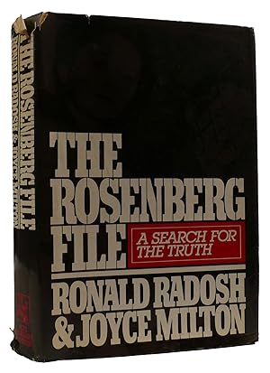 Seller image for THE ROSENBERG FILE: A SEARCH FOR THE TRUTH for sale by Rare Book Cellar