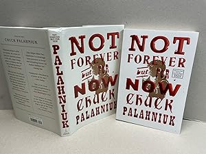 Not Forever, But For Now: A Novel