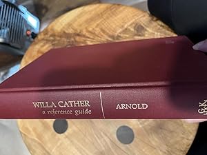 Willa Cather: A Reference Guide