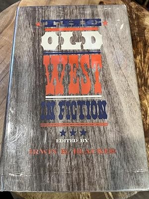 Seller image for THE OLD WEST IN FICTION for sale by Amanda Patchin