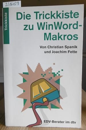 Bild des Verkufers fr Die Trickkiste zu WinWord-Makros. zum Verkauf von Versandantiquariat Trffelschwein
