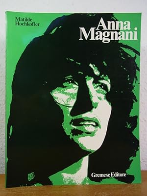 Image du vendeur pour Anna Magnani [edizione italiana] mis en vente par Antiquariat Weber