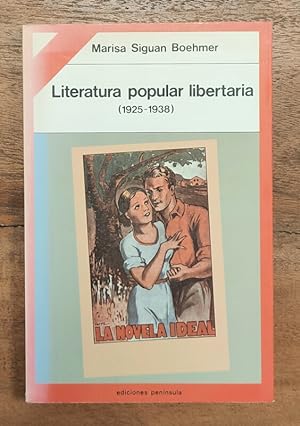 Seller image for LITERATURA POPULAR LIBERTARIA (1925-1938) for sale by Librera Llera Pacios