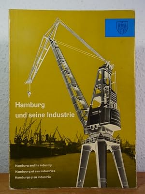 Image du vendeur pour Hamburg und seine Industrie - Hamburg and its industry - Hambourg et ses industrie - Hamburgo y su industria mis en vente par Antiquariat Weber