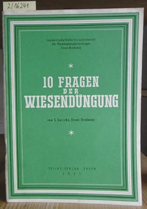 Imagen del vendedor de 10 Fragen der Wiesendngung. a la venta por Versandantiquariat Trffelschwein