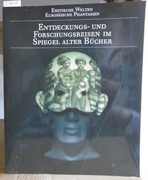 Seller image for Entdeckungs- und Forschungsreisen im Spiegel alter Bcher. Katalog zur Ausstellung der Wrttembergischen Landesbibliothek, 2. September bis 28. November 1987. for sale by Versandantiquariat Trffelschwein