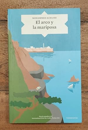 Seller image for EL ARCO Y LA MARIPOSA for sale by Librera Llera Pacios