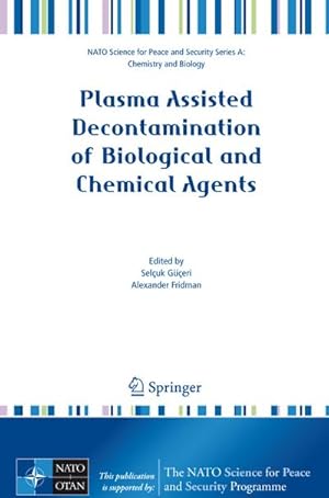 Immagine del venditore per Plasma Assisted Decontamination of Biological and Chemical Agents venduto da BuchWeltWeit Ludwig Meier e.K.