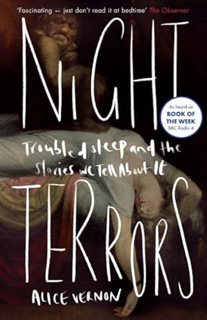 Imagen del vendedor de Night Terrors : Troubled Sleep and the Stories We Tell About It a la venta por GreatBookPrices