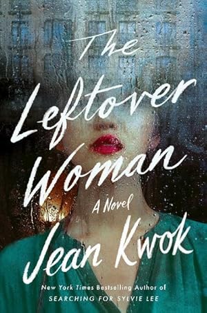 Bild des Verkufers fr The Leftover Woman : A Novel zum Verkauf von AHA-BUCH GmbH