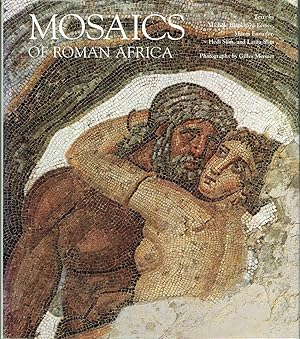 Bild des Verkufers fr Mosaics of Roman Africa: Floor Mosaics from Tunisia zum Verkauf von Blue Whale Books, ABAA