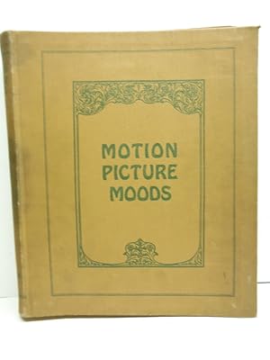 Motion Picture Moods For Pianists And Organists Erno Rapee Book 1974