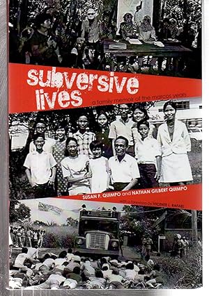 Image du vendeur pour Subversive Lives: A Family Memoir of the Marcos Years (Volume 130) (Ohio RIS Southeast Asia Series) mis en vente par EdmondDantes Bookseller