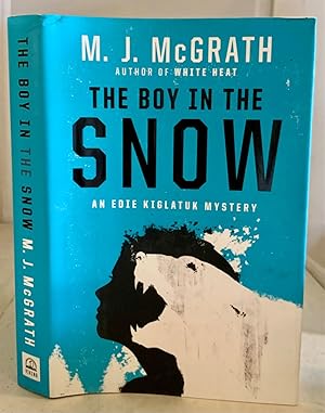 Seller image for The Boy in the Snow An Edie Kiglatuk Mystery for sale by S. Howlett-West Books (Member ABAA)