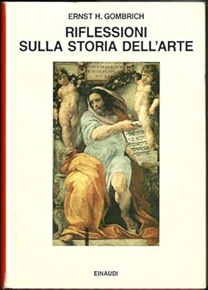 Immagine del venditore per Riflessioni sulla Storia dell'Arte. Opinioni e critiche. venduto da FIRENZELIBRI SRL