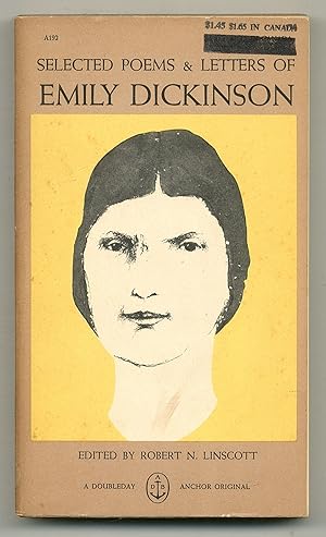 Image du vendeur pour Selected Poems and Letters of Emily Dickinson: Together with Thomas Wentworth Higginson's Account of His Correspondence with the Poet and His Visit to Her in Amherst mis en vente par Between the Covers-Rare Books, Inc. ABAA