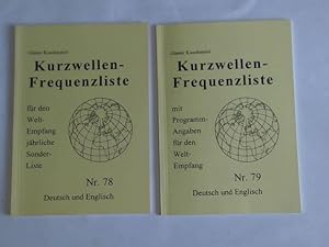 Kurzwellen-Frequenzliste mit Programm-Angaben für den Weltempfang/jährliche Sonder-Liste Nr. 78 u...