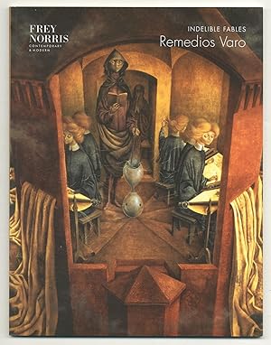 Seller image for [Exhibition Catalog]: Remedios Varo: Indelible Fables for sale by Between the Covers-Rare Books, Inc. ABAA