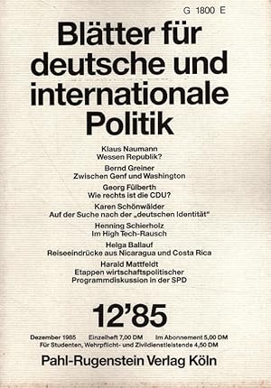 Immagine del venditore per Bltter fr deutsche und internationale Politik Heft 12/85 (30. Jahrgang) venduto da Versandantiquariat Nussbaum