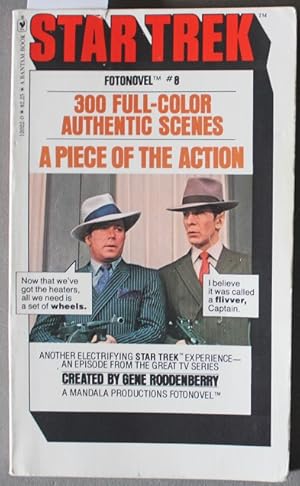 A Piece of the Action (#8 STAR TREK FOTONOVEL - 300 Full Color Action Scenes; TV Tie-In; Photo co...