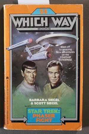 Bild des Verkufers fr Star Trek: Phaser Fight (Which Way # 24 in Series.; Captain Kirk & Mr Spock Front Cover ) zum Verkauf von Comic World