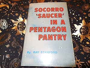Seller image for Socorro "Saucer" in a Pentagon Pantry for sale by Veronica's Books
