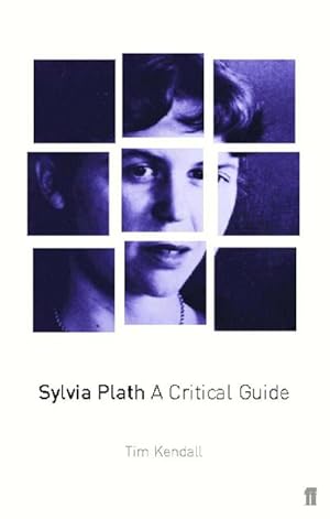 Bild des Verkufers fr Sylvia Plath : A Critical Guide zum Verkauf von AHA-BUCH GmbH