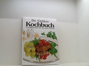 Bild des Verkufers fr Dr Oetker Kochbuch. Grundrezepte fr die gute Kche. zum Verkauf von Book Broker