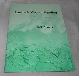 Seller image for Laubach Way to Reading, Skill Book 1: Sounds and Names of Letters for sale by Pheonix Books and Collectibles