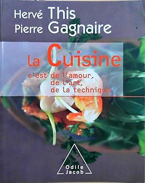 La Cuisine: C'est de l'amour, de l'art, de la technique