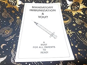Mandatory Immunization & You?