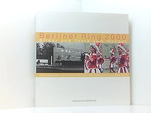 Bild des Verkufers fr Berliner Ring 2000: Bilder und Texte im Wandel Bilder und Texte vom Wandel zum Verkauf von Book Broker