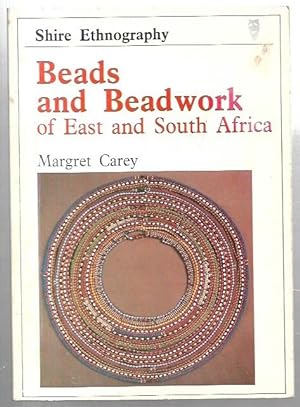 Bild des Verkufers fr Beads and Beadwork of East and South Africa. Shire Ethnography. zum Verkauf von City Basement Books