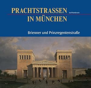 Bild des Verkufers fr Prachtstraen in Mnchen Brienner und Prinzregentenstrae zum Verkauf von primatexxt Buchversand