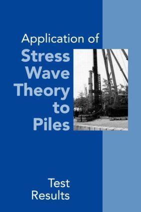 Image du vendeur pour Application of Stress Wave Theory to Piles: Test Results mis en vente par moluna