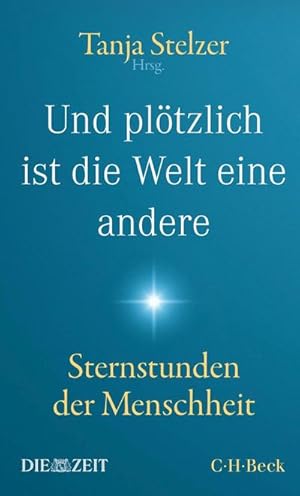 Imagen del vendedor de Und pltzlich ist die Welt eine andere a la venta por BuchWeltWeit Ludwig Meier e.K.